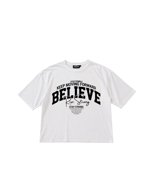 Believe Rise Strong Oversized Boxy Fit T-Shirt